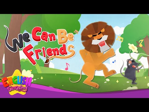 We Can Be Friends! – The Lion and the Mouse- Fairy Tale Songs For Kids by English Singsing