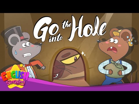 Go Into the Hole!-The City Mouse and the Country Mouse-Fairy Tale Songs For Kids by English Singsing